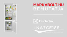 N&eacute;zd meg a Electrolux LNA7CE18S vide&oacute;j&aacute;t