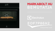 N&eacute;zd meg a Electrolux EOF7P86H2 vide&oacute;j&aacute;t
