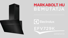 N&eacute;zd meg a Electrolux EFV729K vide&oacute;j&aacute;t