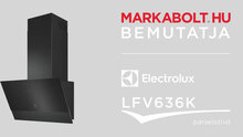 N&eacute;zd meg a Electrolux LFV636K vide&oacute;j&aacute;t